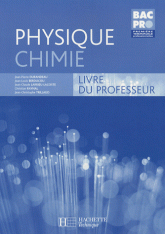 Physique Chimie. Livre du professeur