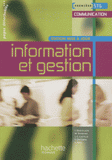 Information et gestion Première STG Communication