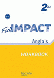 Anglais 2e Full Impact. Workbook A2/B1
