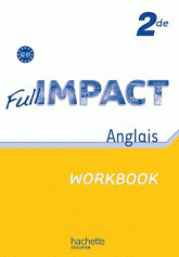 Anglais 2e Full Impact. Workbook A2/B1