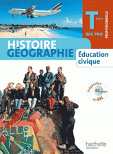 Histoire Géographie Education civique Term Bac Pro. Elève Petit Format