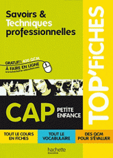 Savoirs, Techniques professionnelles Cap petite enfance