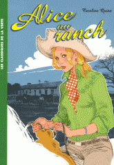 Alice Tome 5
Alice au ranch