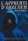 L'apprenti d'Araluen Tome 1
L'Ordre des Rôdeurs