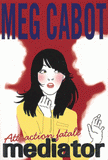 Mediator Tome 5
Attraction fatale