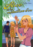 Alice Tome 12
Alice et le médaillon d'or