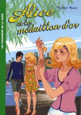 Alice Tome 12
Alice et le médaillon d'or