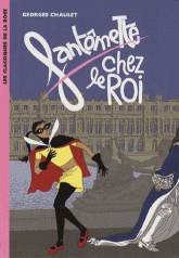 Fantômette Tome 11
Fantômette chez le roi