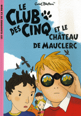 Le Club des Cinq et le château de Mauclerc