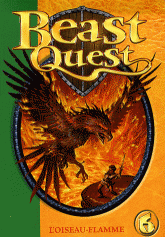 Beast Quest Tome 6
L'oiseau-flamme