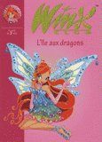 Winx Club Tome 22
L'île aux dragons