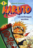 Naruto Tome 1
Les techniques secrètes