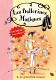 Les ballerines magiques Tome 3
Le grand bal masqué