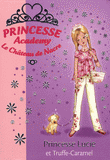 Princesse Academy Tome 26
Princesse Lucie et Truffe-Caramel