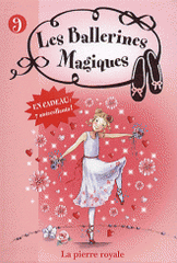 Les ballerines magiques Tome 9
La pierre royale