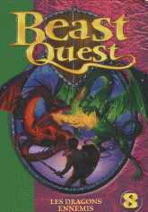 Beast Quest Tome 8
Les dragons ennemis