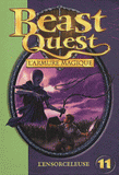 Beast Quest Tome 11
L'ensorceleuse