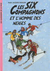 Les Six Compagnons et l'homme des neiges