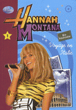 Hannah Montana Tome 1
Voyage en Italie