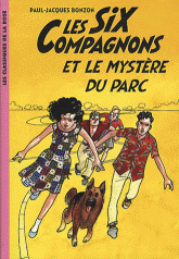 Les Six Compagnons Tome 3
Les six compagnons et le mystère du parc