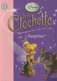 La fée Clochette Tome 10
Surprise !