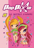 PopPixie Tome 1
Le secret d'Amore