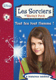 Les Sorciers de Waverly Place N° 2
Tout feu tout flamme