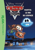 Cars Toon Tome 4
Martin le roi de l'espace