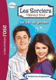 Les Sorciers de Waverly Place N° 3
Le bal de promo