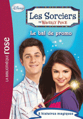 Les Sorciers de Waverly Place N° 3
Le bal de promo