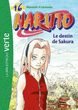 Naruto Tome 16
Le destin de Sakura
