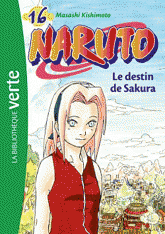 Naruto Tome 16
Le destin de Sakura