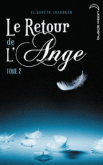 Le Retour de l'Ange Tome 2
