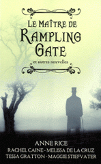 Le maître de Rampling Gate. Et autres nouvelles