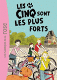 Le Club des Cinq Tome 22
Les Cinq sont les plus forts