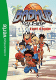 Baskup Tony Parker Tome 3
Esprit d'équipe