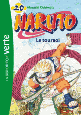 Naruto Tome 20
Le tournoi