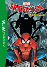 Spider-Man Tome 3
Le savant fou