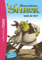 Shrek. Sauve qui peut