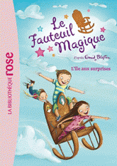 Le fauteuil magique Tome 1
L'île aux surprises