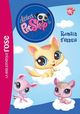 Littlest PetShop Tome 8
Romain s'ennuie