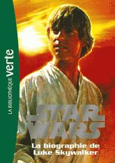 Star Wars : biographie Tome 1
La biographie de Luke Skywalker