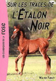 L'Etalon Noir Tome 7
Sur les traces de l'étalon noir