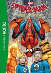 Spider-Man Tome 6
Les quatre fantastiques