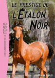 L'Etalon Noir Tome 8
Le prestige de l'étalon noir