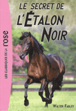 L'Etalon Noir Tome 9
Le secret de l'Etalon Noir