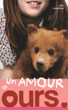 Un amour de... Tome 3
Un amour d'ours