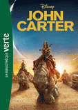 John Carter. Le roman du film