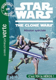 Star Wars The Clone Wars Tome 7
Mission spéciale