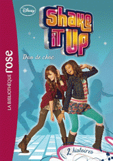 Shake it up Tome 1
Duo de choc. 2 histoires